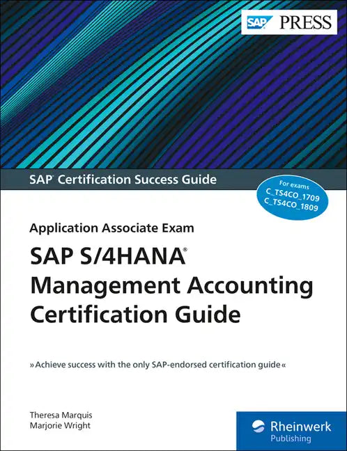 SAP S/4hana Management Accounting Certification Guide: Application Associate Exam - Paperback