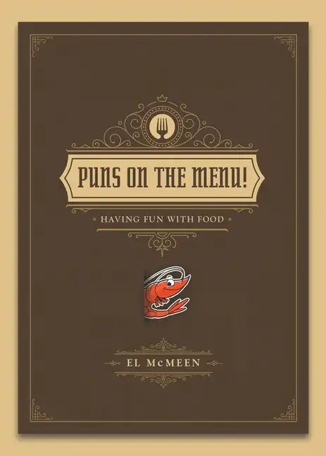 Puns on the Menu!: (Having Fun with Food) - Paperback