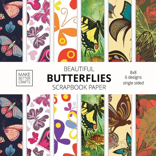 Beautiful Butterflies Scrapbook Paper: 8x8 Colorful Butterfly Pictures Designer Paper for Decorative Art, DIY Projects, Homemade Crafts, Cute Art Idea - Paperback