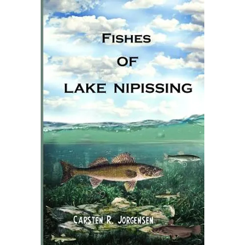 Fishes Of Lake Nipissing - Paperback