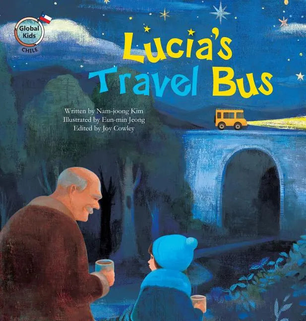 Lucia's Travel Bus: Chile - Paperback
