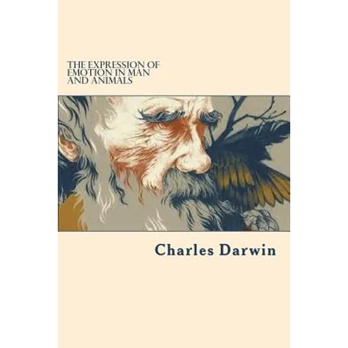 The expression of emotion in man and animals - Paperback