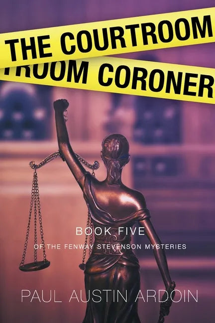 The Courtroom Coroner - Paperback