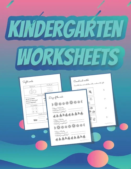 Kindergarten Worksheets: Preparing for Kindergarten Worksheets - Paperback
