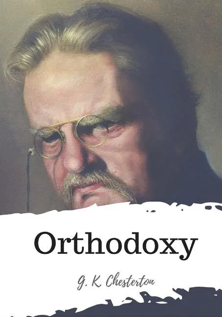 Orthodoxy - Paperback