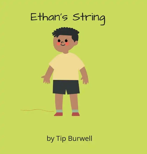 Ethan's String - Hardcover