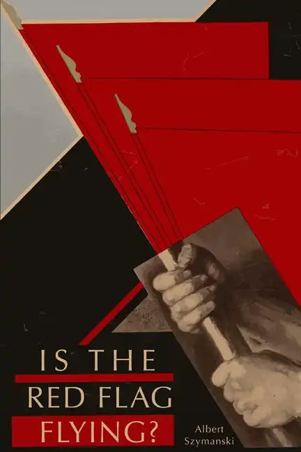 Is the Red Flag Flying? - Paperback