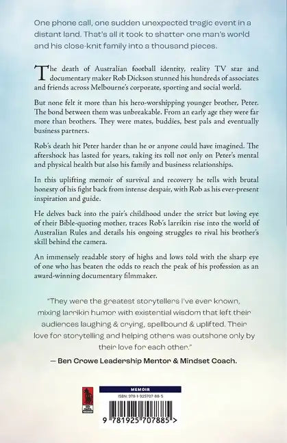 He Was My Brother: The Story of Rob Dickson and Me - Paperback