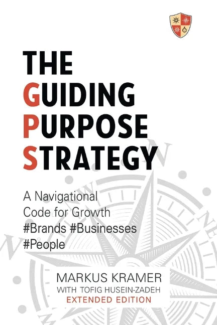 The Guiding Purpose Strategy - Paperback