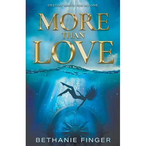 More Than Love: A YA Historical Fantasy - Paperback