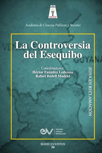 La Controversia del Esequibo - Paperback