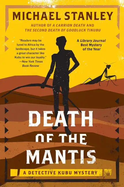 Death of the Mantis: A Detective Kubu Mystery - Paperback