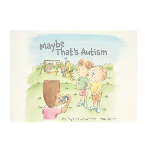 Maybe That's Autism - Hardcover