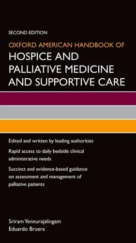 Oxford American Handbook of Hospice and Palliative Medicine and Supportive Care - Paperback