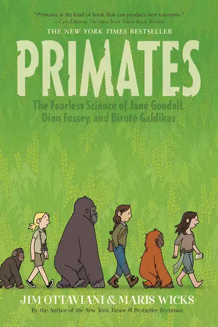 Primates: The Fearless Science of Jane Goodall, Dian Fossey, and Biruté Galdikas - Paperback