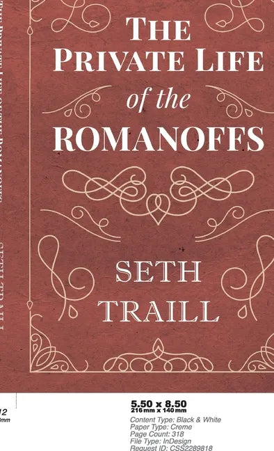 The Private Life of the Romanoffs - Hardcover