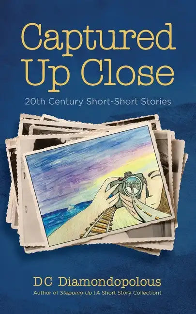 Captured Up Close: 20th Century Short-Short Stories - Paperback