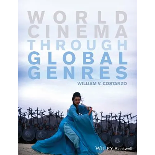 World Cinema Through Global Genres - Paperback