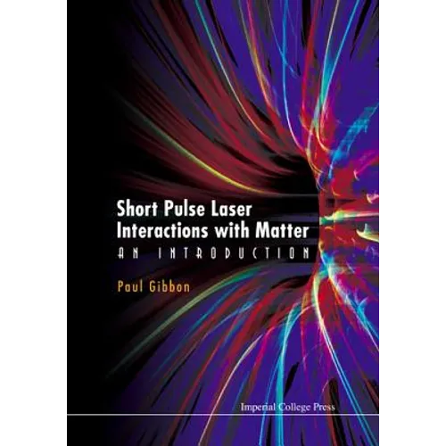 Short Pulse Laser Inter Matter - Hardcover