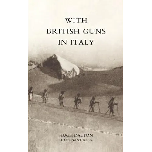 With British Guns in Italy - Paperback