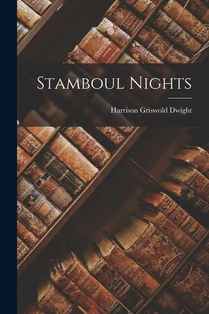Stamboul Nights - Paperback