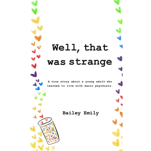 Well, That Was Strange - Paperback