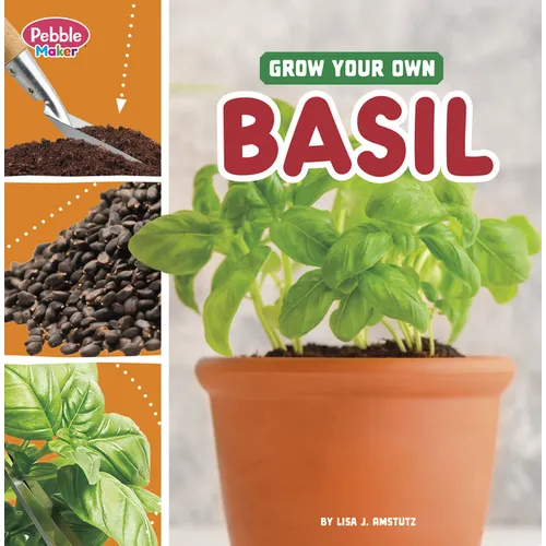 Grow Your Own Basil - Hardcover