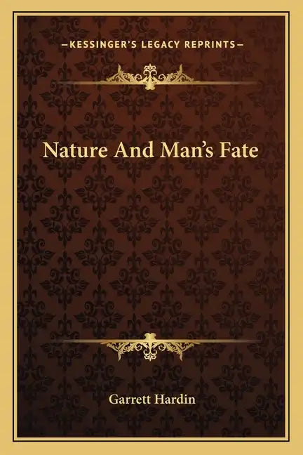 Nature and Man's Fate - Paperback