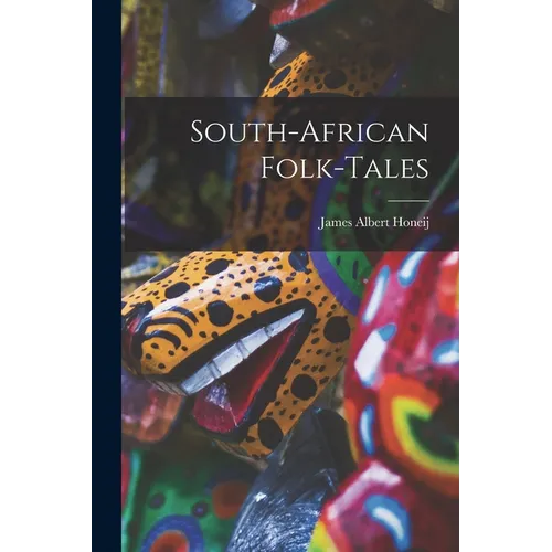 South-African Folk-tales - Paperback