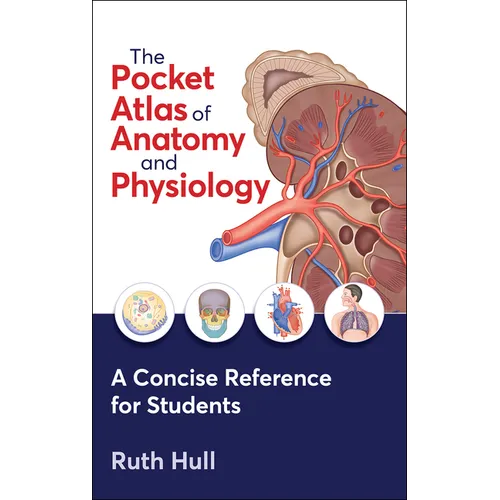 The Pocket Atlas of Anatomy and Physiology - Paperback