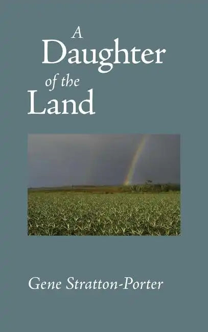 Daughter of the Land - Hardcover