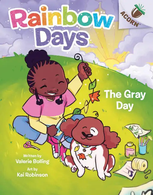 The Gray Day: An Acorn Book (Rainbow Days #1) - Hardcover