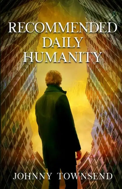 Recommended Daily Humanity - Paperback