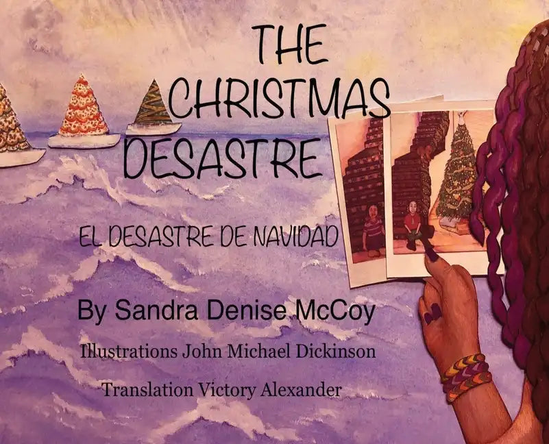 The Christmas Desastre: El Desastre de Navidad - Hardcover