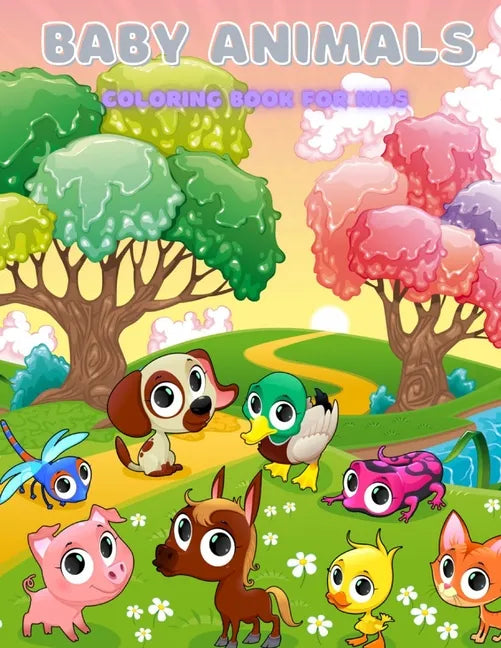 BABY ANIMALS - Coloring Book For Kids - Paperback