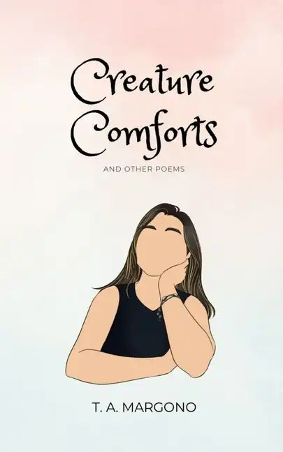 Creature Comforts (and other poems) - Paperback