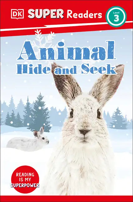 DK Super Readers Level 3 Animal Hide and Seek - Paperback