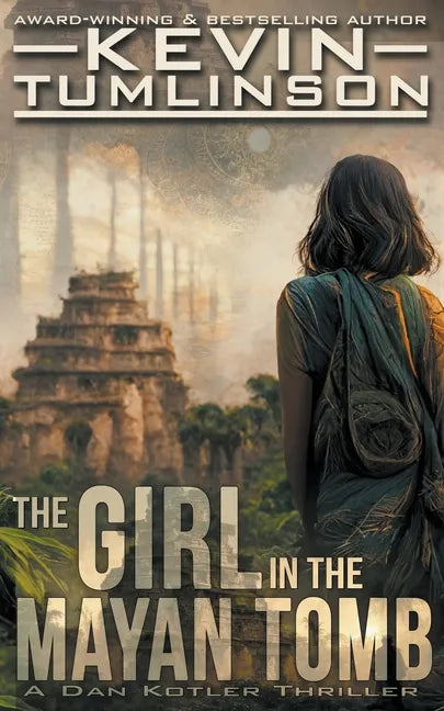 The Girl in the Mayan Tomb - Paperback