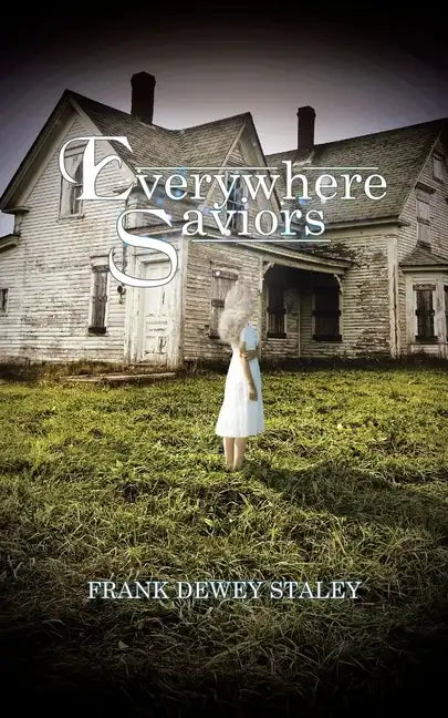 Everywhere Saviors - Paperback