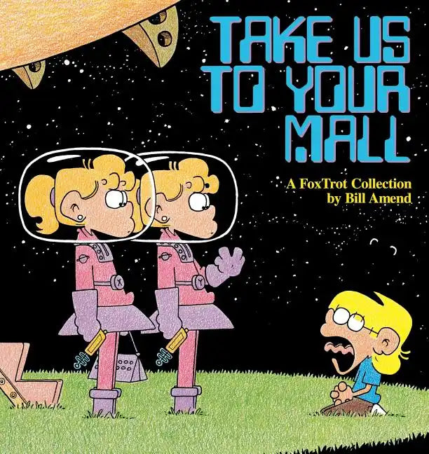 Take Us to Your Mall - Paperback