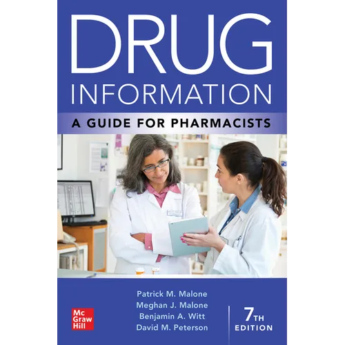 Drug Information: A Guide for Pharmacists, 7th Edition - Paperback