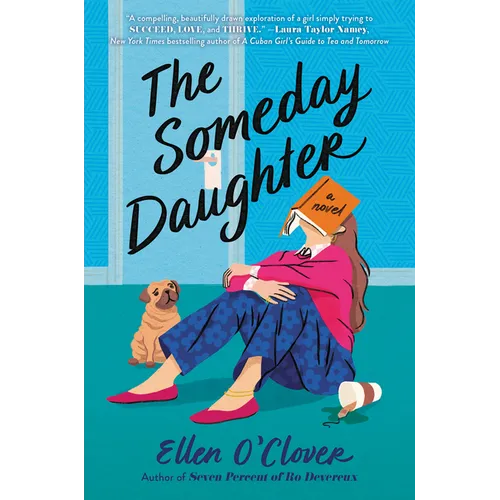 The Someday Daughter - Hardcover