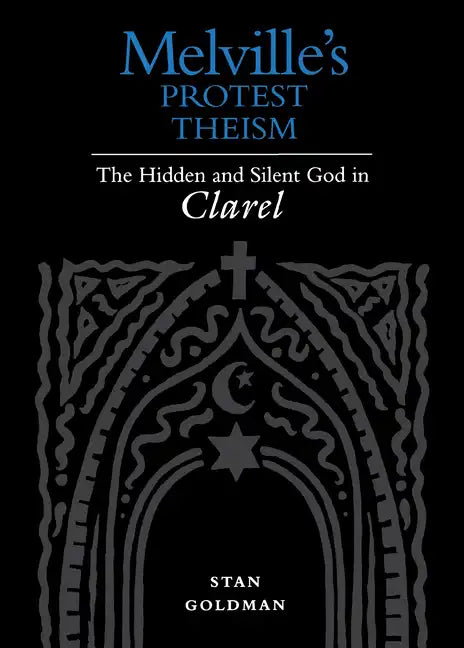 Melville's Protest Theism - Hardcover