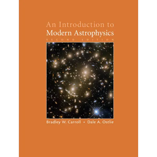 An Introduction to Modern Astrophysics - Hardcover