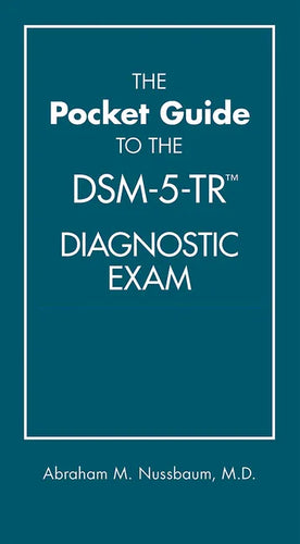 The Pocket Guide to the Dsm-5-Tr(r) Diagnostic Exam - Paperback