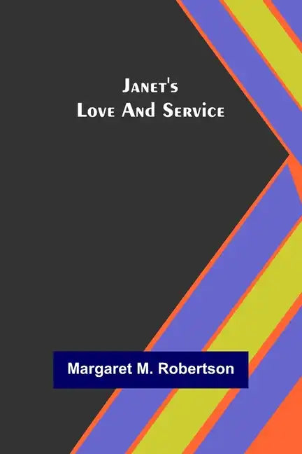 Janet's Love and Service - Paperback