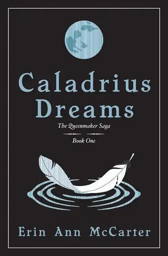 Caladrius Dreams - Paperback
