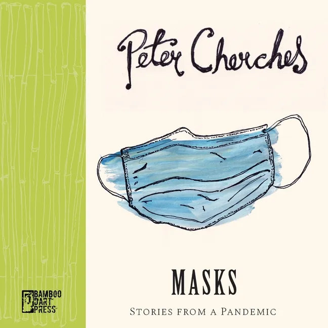 Masks: Stories from a Pandemic - Paperback