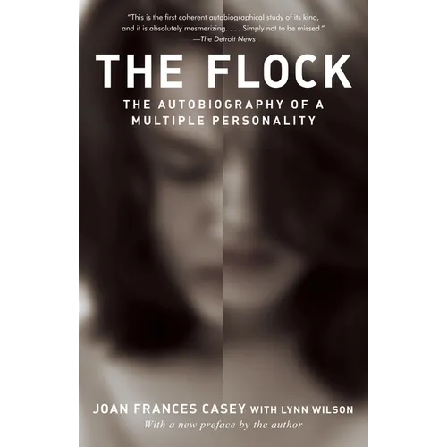 The Flock: The Autobiography of a Multiple Personality - Paperback