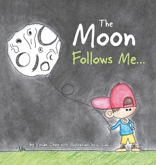 The Moon Follows Me... - Hardcover